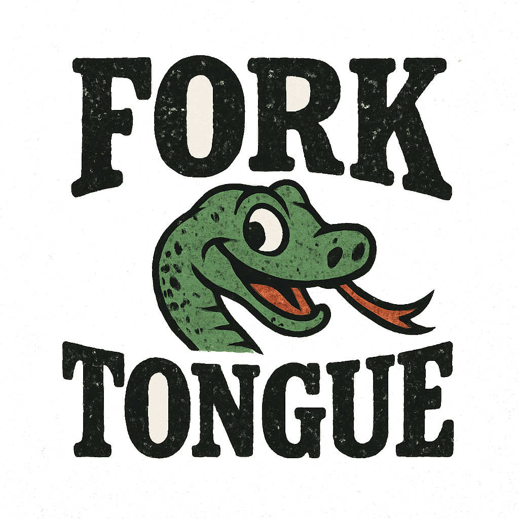 Fork Tongue