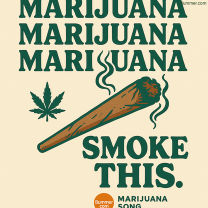 Marijuana Smoke This