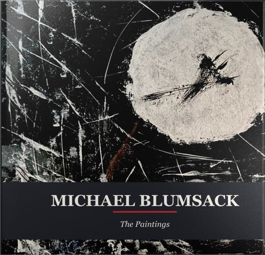 Michael Blumsack — The Paintings Vol 1 (Hardcover Art Book)