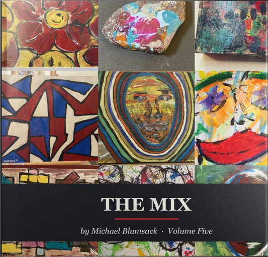 Michael Blumsack — The Mix Vol 5 (Hardcover Art Book)